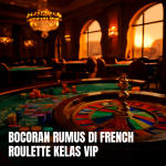 meja French Roulette kelas VIP